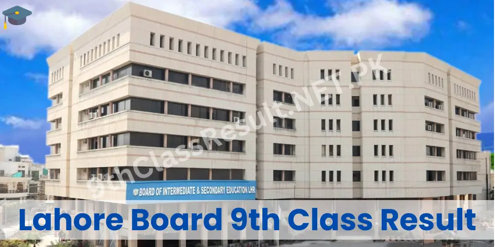 BISE Lahore 9th Class Result 2025